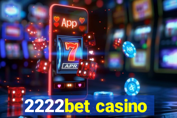 2222bet casino